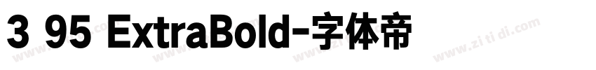 3 95 ExtraBold字体转换